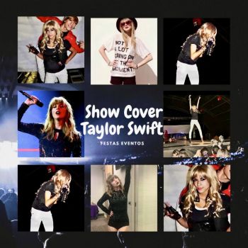 Taylor swift show cover 11948594445 festas e eventos . Guia de empresas e servios